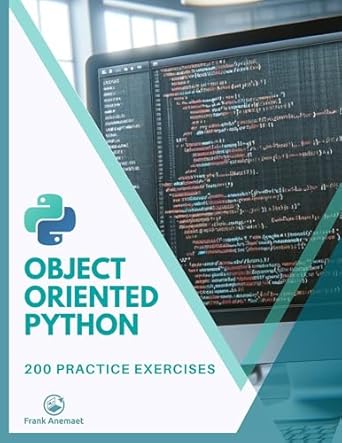 Amazon.com: 200 Object-Oriented Python Exercises eBook : Anemaet, Frank ...