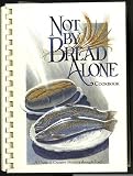 Not by bread alone