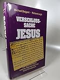 verschlusssache jesus die wahrheit über das frühe christentum  Verschlusssache Jesus:
