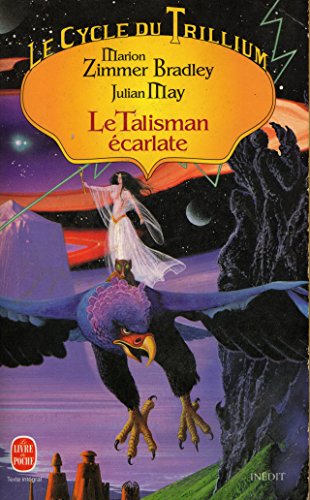 Le cycle du Trillium, tome 1 : Le talisman écar... [French] 2253143944 Book Cover