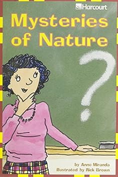Harcourt School Publishers Trophies: Advanced-Level Grade 4 Mysteries of Nature
