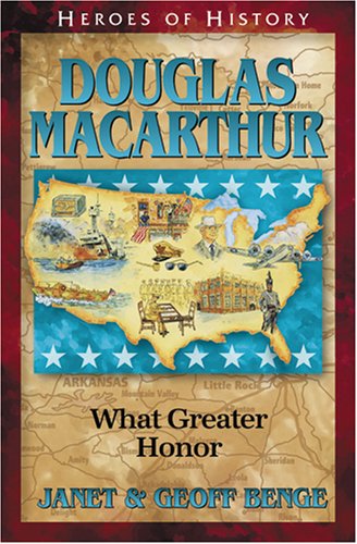 Télécharger Douglas Macarthur: What Greater Honor Livre eBook France