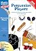 Percussion Players: Simple Ideas for Using Percussion in the Classroom (Music Express)