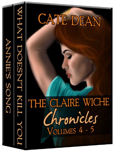 The Claire Wiche Chronicles Volumes 4-5 (The Claire Wiche Chronicles Box Set Book 2)
