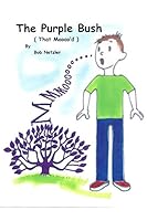 The Purple Bush 1540660680 Book Cover