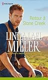 linda lael miller series  Retour à Stone Creek : T1 - Pour l\'amour des frères Creed