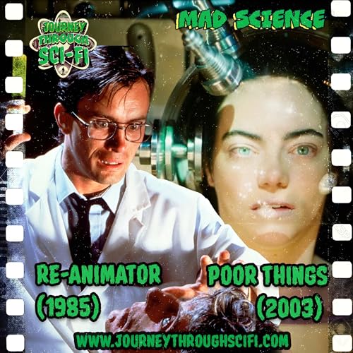 Re-Animator (1985) & Poor Things (2023): Reanimated & Reimagined