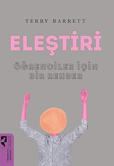 Eleştiri: Öğrenciler İçin Bir Rehber