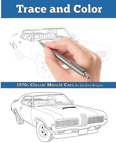 Trace and Color: 1970s Muscle Cars: Adult Activity Book