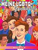 Meine LGBTQ+ Gemeinschaft: Ein inklusives Malbuch für Kinder, um Vielfalt und Empathie zu feiern