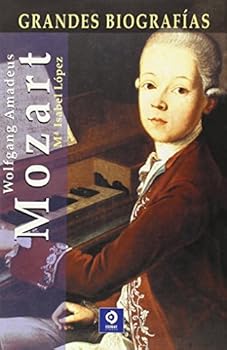 Paperback Wolfgang Amadeus Mozart (Grandes biografías series) Book