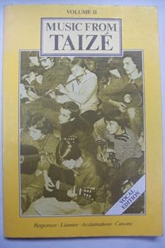 Paperback Music from Taize: Responses, Litanies, Acclamations, Canons, Vol. 2 Book