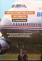 Those Were The Days, My Friend 0805938370 Book Cover