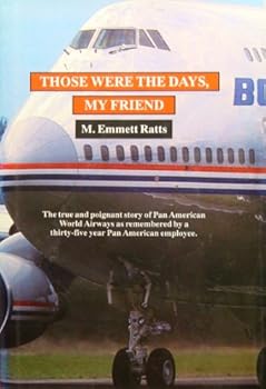 Hardcover Those Were the Days, My Friend Book