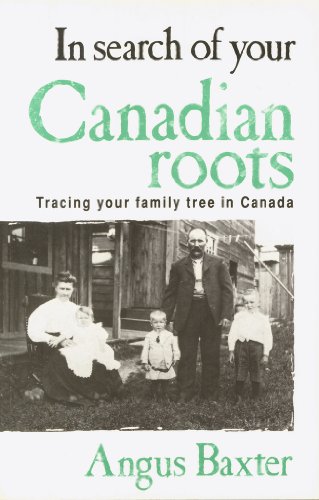 In search of your Canadian roots 0806312505 Book Cover