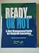 Ready...Or Not: A Risk Management Guide for Nonprofit Executives 2nd Edition
