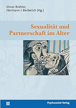 Paperback Sexualität und Partnerschaft im Alter [German] Book