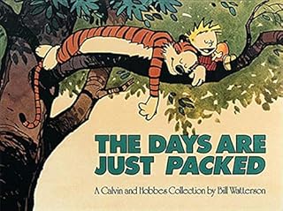 The Days are Just Packed: A Calvin and Hobbes Collection (Volume 12)