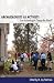 Archaeologists as Activists: Can Archaeologists Change the World?