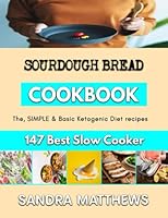SOURDOUGH BREAD: When baking becomes a lifestyle B0BLB4YWP9 Book Cover