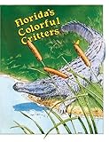 Florida's Colorful Critters
