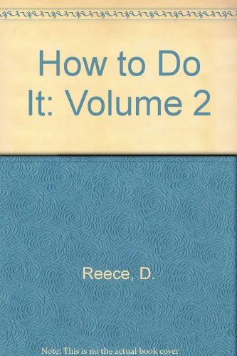 Image of How to Do It Volume 2 (Examinations, Academia, Research, Communication)