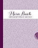 schweizerisches familienbuch  Mein Buch über meine Familie und mich