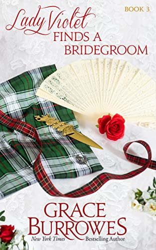 Lady Violet Finds a Bridegroom: The Lady Violet Mysteries, Book Three