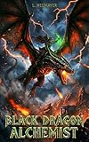 alchemist pathfinder handbook  Black Dragon Alchemist: A Progression Fantasy Adventure Book 1 (English Edition)