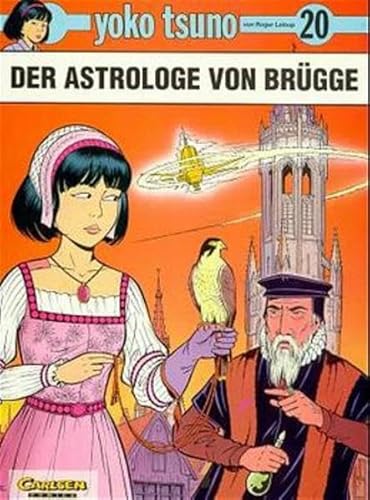 Preisvergleich Produktbild Yoko Tsuno, Bd.20, Der Astrologe von Brügge