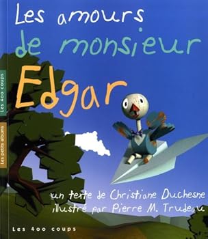 Amours de monsieur Edgar