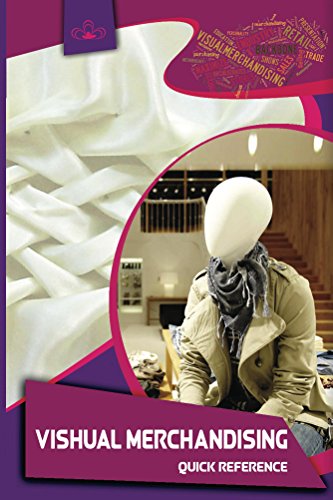 Visual Merchandising: Quick Reference Guide (English Edition) livre En ligne
