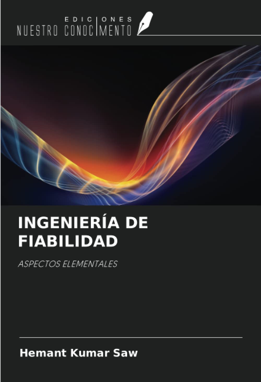 INGENIERÍA DE FIABILIDAD: ASPECTOS ELEMENTALES (Spanish Edition)