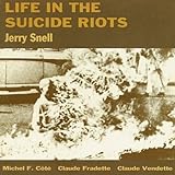  Life In The Suicide Riots