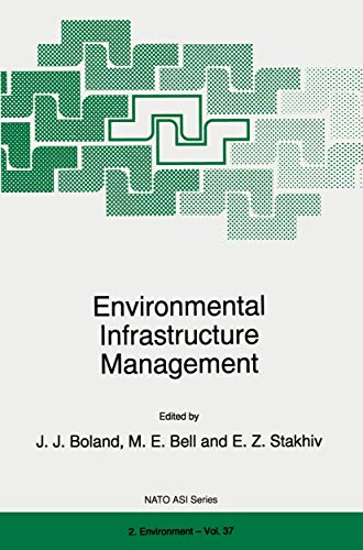 Environmental Infrastructure Management (NATO Science Partnership Subseries: 2, 37)