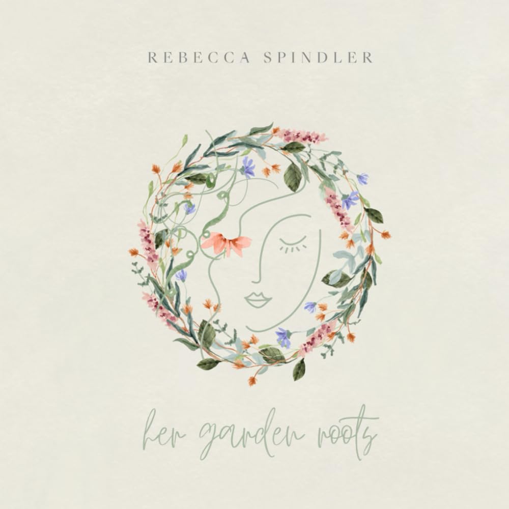 Her Garden Roots