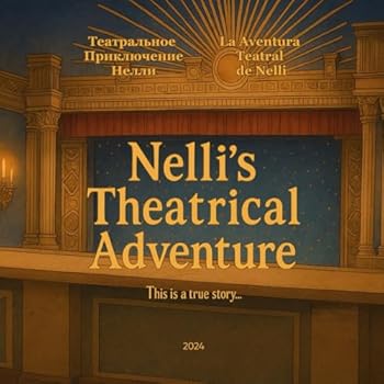 Paperback Nelli's Theatrical Adventure Book