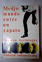 Medio mundo entre un zapato: de Lumumba en el Congo a las brujas en Suecia B0026S4622 Book Cover