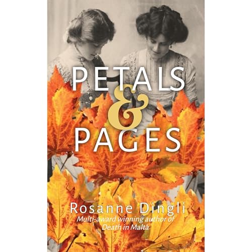 Petals &amp;amp; Pages (Authored by Rosanne Dingli) episode artwork