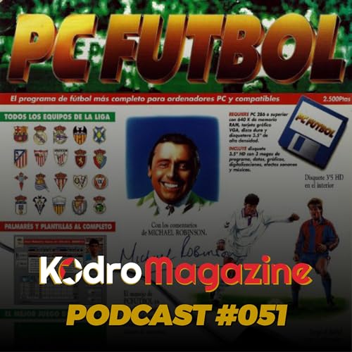 "PC Fútbol 2.0", el inicio de la mítica saga de Dinamic Multimedia