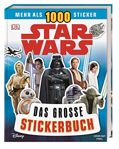 Star Wars(TM) Das große Stickerbuch: Mehr als 1000 Sticker