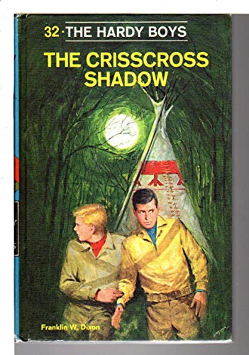 THE CRISSCROSS SHADOW: The Hardy Boys Series 32. B007SZTTH0 Book Cover