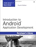 Introduction to Android Application Development: Android Essentials (Developer's Library)