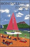 Honolulu Hawaii-Cooking With Betty Evans 0931104335 Book Cover