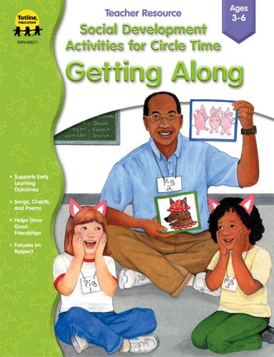 Social Development Activities for Circle Time: Getting Along: Carson ...
