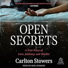 Open Secrets Audiolibro Por Carlton Stowers arte de portada