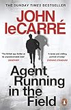 Agent Running in the Field (English Edition)