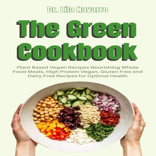 The Green Cookbook (Written by Dr. Lila Navarro) episode artwork