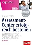 center parc frankreich  Assessment-Center erfolgreich bestehen: Das Standardwerk für anspruchsvolle Führungs- und Fach-Assessments