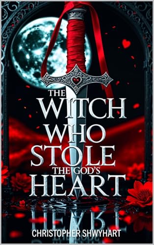 The Witch Who Stole the God's Heart